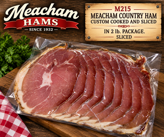 M215 Meacham Country Ham Custom Cooked and sliced in 2# package.     SLICED